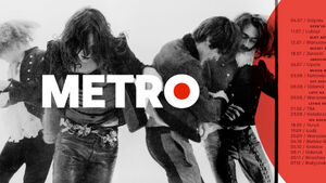 Metro / trasa promująca debiutancki album