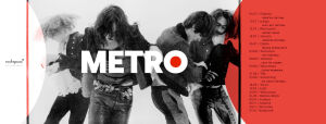 Metro / trasa promująca debiutancki album