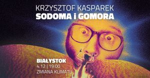 Krzysztof Kasparek w najnowszym programie 