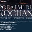 Koncert dla UTW „Podaj mi dłoń Kochanie!..."