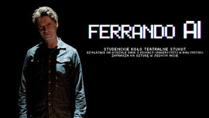 Ferrando AI - Studenckie Koło Teatralne StuKot 