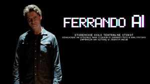 Ferrando AI - Studenckie Koło Teatralne StuKot 
