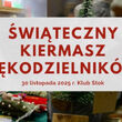 Świąteczny Kiermasz Rękodzielników
