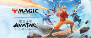 Prerelease Weekend: MTG x Avatar: The Last Airbender
