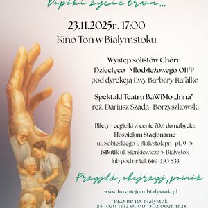 Kultura dla Hospicjum. Dopóki życie trwa...