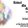 Wystawa-sprzedaż rysunków dziecięcych „Dzieci dla dzieci”