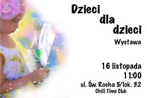 Wystawa-sprzedaż rysunków dziecięcych „Dzieci dla dzieci”