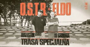 Koncert O.S.T.R x ELDO