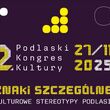 II Podlaski Kongres Kultury