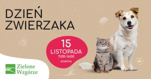 Dzień Zwierzaka w Galerii Zielone Wzgórze