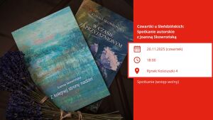 Czwartki u Sleńdzińskich: spotkanie autorskie z Joanną Skowrońską