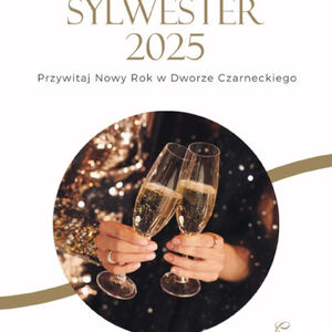 Bal Sylwestrowy w Dworze Czarneckiego