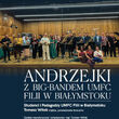 Scena Mistrzów: Andrzejki z Big-Bandem UMFC Filii w Białymstoku