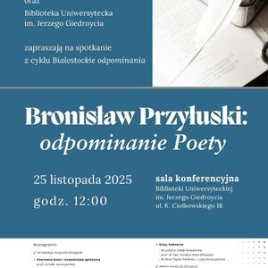 Białostockie odpominania: Bronisław Przyłuski (1905-1980)