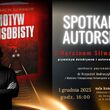 Spotkanie autorskie z Marcinem Silwanowem