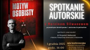 Spotkanie autorskie z Marcinem Silwanowem