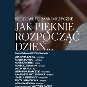 Koncert z cyklu „Środowe Poranki Muzyczne”