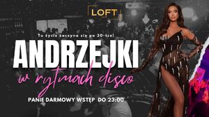 Życie zaczyna się po 30-tce - Andrzejki w rytmach disco