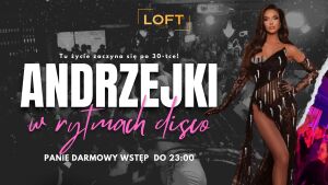 Życie zaczyna się po 30-tce - Andrzejki w rytmach disco