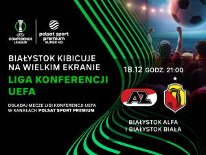  Liga Konferencji UEFA: AZ Alkmaar - Jagiellonia Białystok