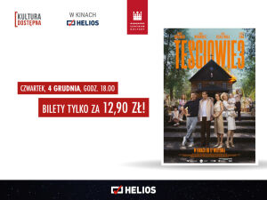 Teściowie 3 - Kultura Dostępna