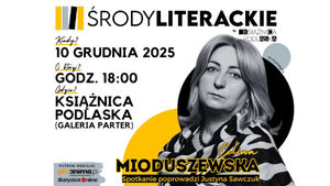 Środa Literacka | Celina Mioduszewska, autorka „Pela z białego miasta”