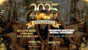 Sylwester w Hotelu Turkus