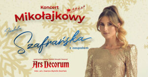 Koncert Mikołajkowy: Izabela Szafrańska z zespołem