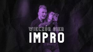 Wieczór Gier Impro | Show Improwizowane