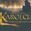 Karolcia i sekret świątecznej nocy