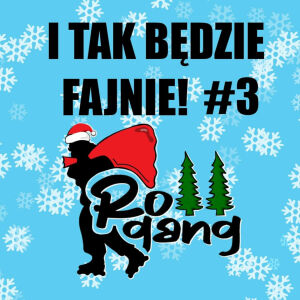 Przejazd Mikołajkowsy. I tak będzie fajnie #3