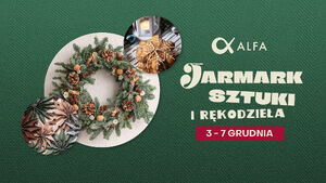 Świąteczny Jarmark Sztuki i Rękodzieła