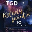 TGD Kolędy Świata – 10 lat