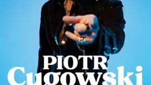 Piotr Cugowski - Próba generalna