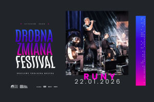 Drobna Zmiana Festival: Runy