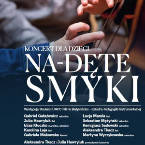 Koncert dla dzieci - Na-Dęte Smyki