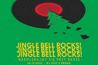 Jingle Bell Rocks - nakolędujmy się przy barze - Łysy z Brodą