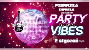 Party Vibes by DJ Kapi