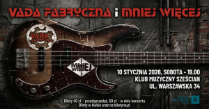 Vada Fabryczna & Mniej Więcej