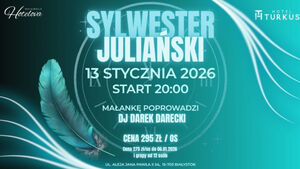 Sylwester Juliański w Hotelu Turkus