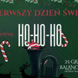 Ho-Ho-Ho Christmas | Pierwszy Dzień Świąt w Balance