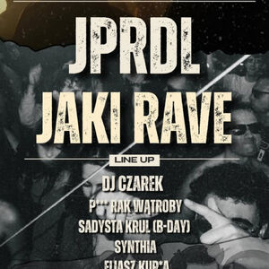 JPRDL Jaki Rave - Ostatni Rave w tym roku
