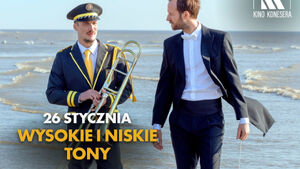 Wysokie i niskie tony - Kino Konesera