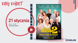 Dalej jazda! 2 - Kino Kobiet