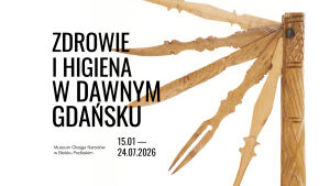 Zdrowie i higiena w dawnym Gdańsku