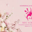 Konferencja Rozwojowa „Moc Kobiety”