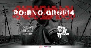 Pornografia + Dorian's Streaming Shadow + We Lost The Skyline 