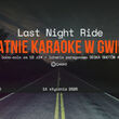 Ostatnie Karaoke w Gwincie