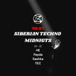 Siberian Techno Midnights