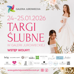 Targi Ślubne w Galerii Jurowieckiej